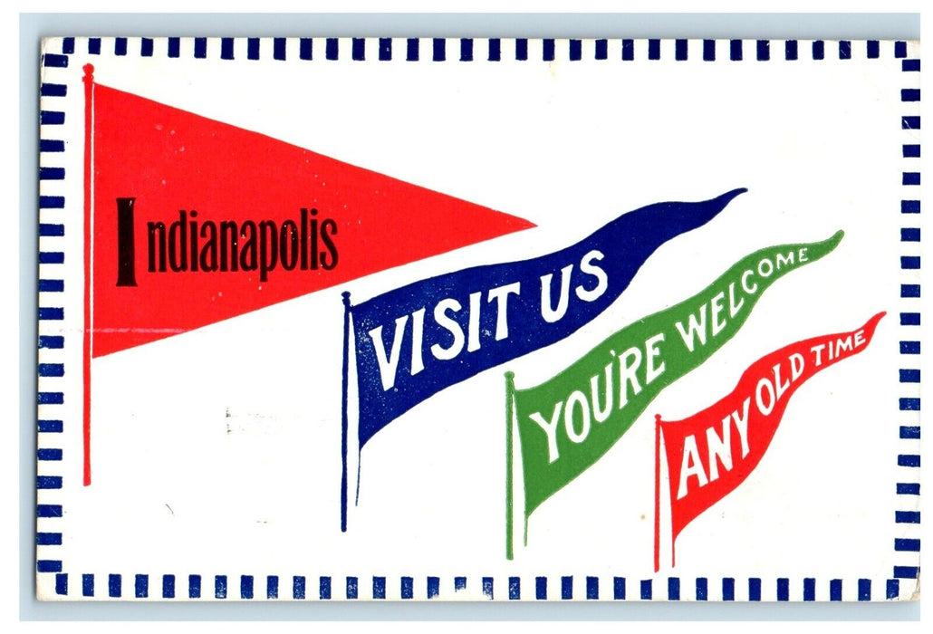 1914 Indianapolis Indiana IN, Visit Us You're Welcome Pennant Antique Postcard