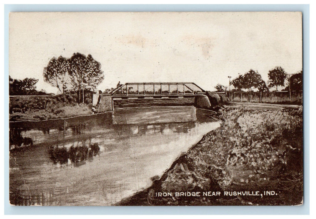 1910 Iron Bridge Near Rushville Indiana IN Antique Posted Postcard