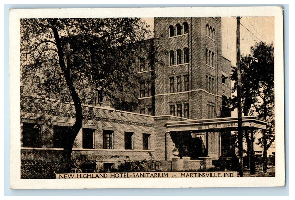1932 New Highland Hotel-Sanitarium Martinsville Indiana IN Postcard