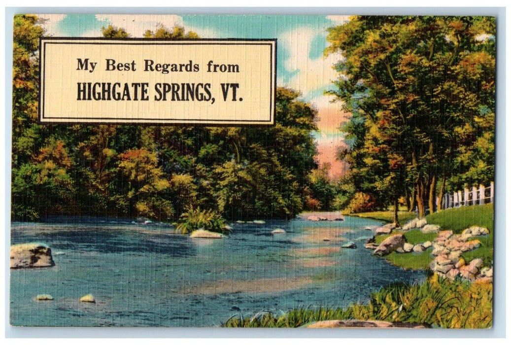 c1910's My Best Regards From Highgate Springs Vermont VT, River View Postcard