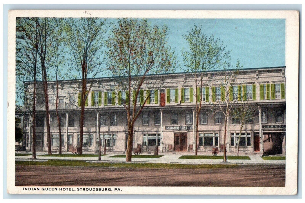 1921 Indian Queen Hotel Building Dirt Road Stroudsburg Pennsylvania PA Postcard
