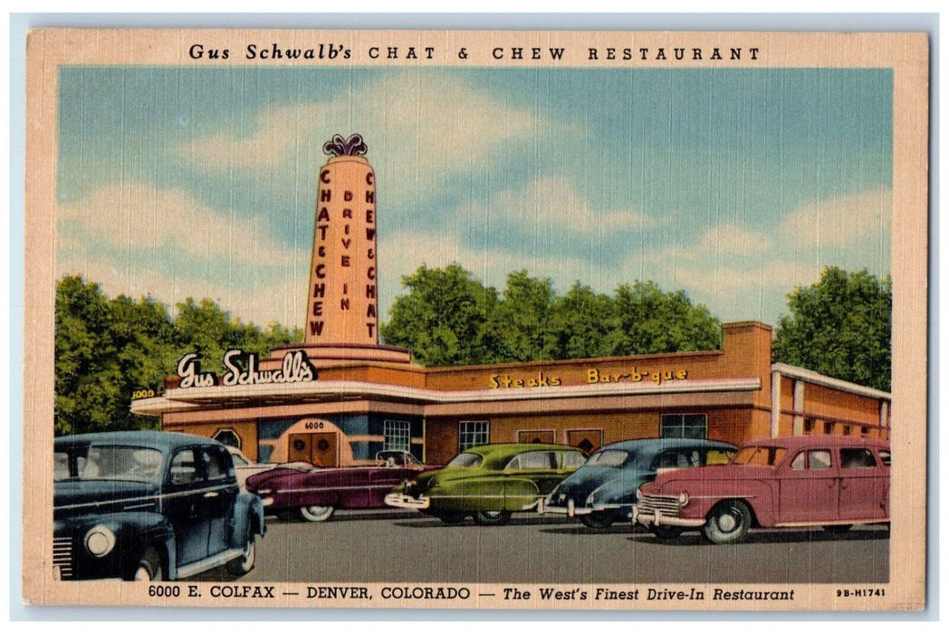 Gus Schwalb's Chat & Chew Restaurant Steak Barb B Que Cars Denver CO Postcard