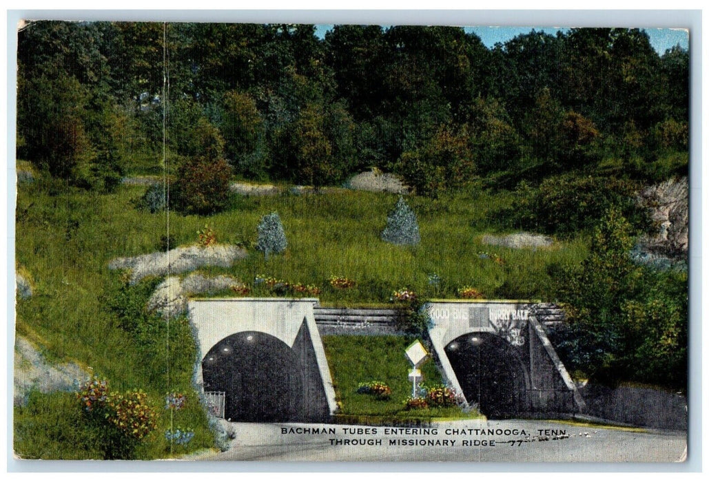 c1960's Bachman Tubes Entering Chattanooga Tennessee TN Vintage Postcard