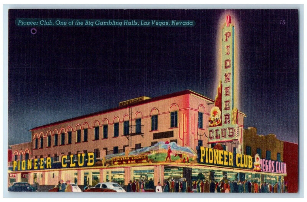 c1940 Night Pioneer Club Big Gambling Halls Las Vegas Nevada NV Vintage Postcard