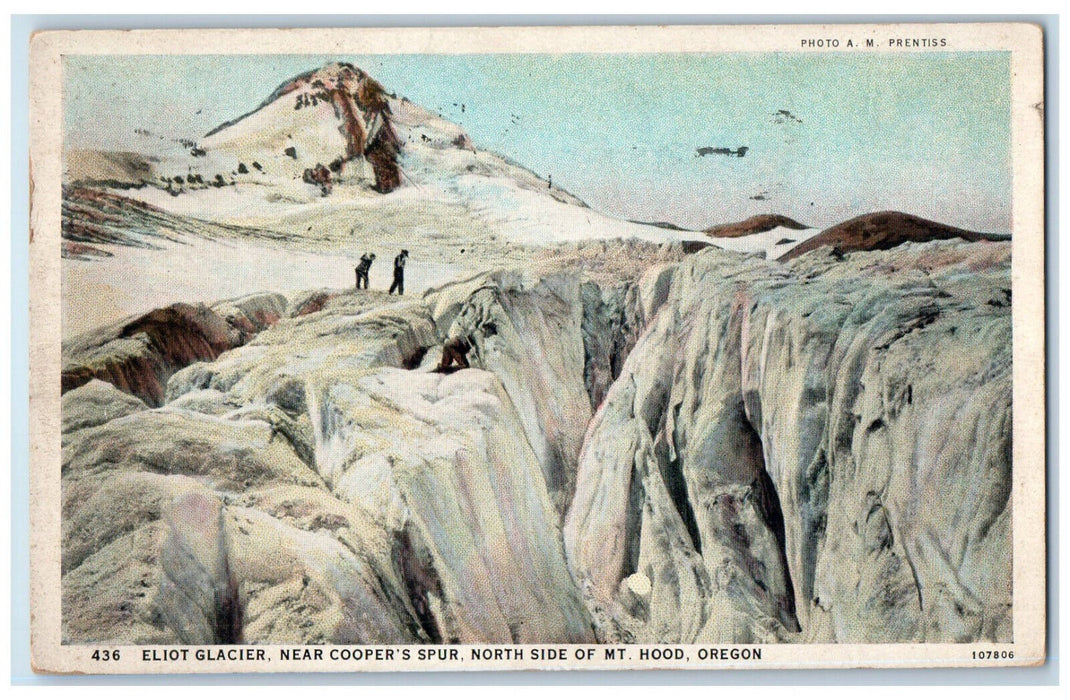 1930 Eliot Glacier Near Cooper's Spur North Side of Mt. Hood Oregon OR Postcard