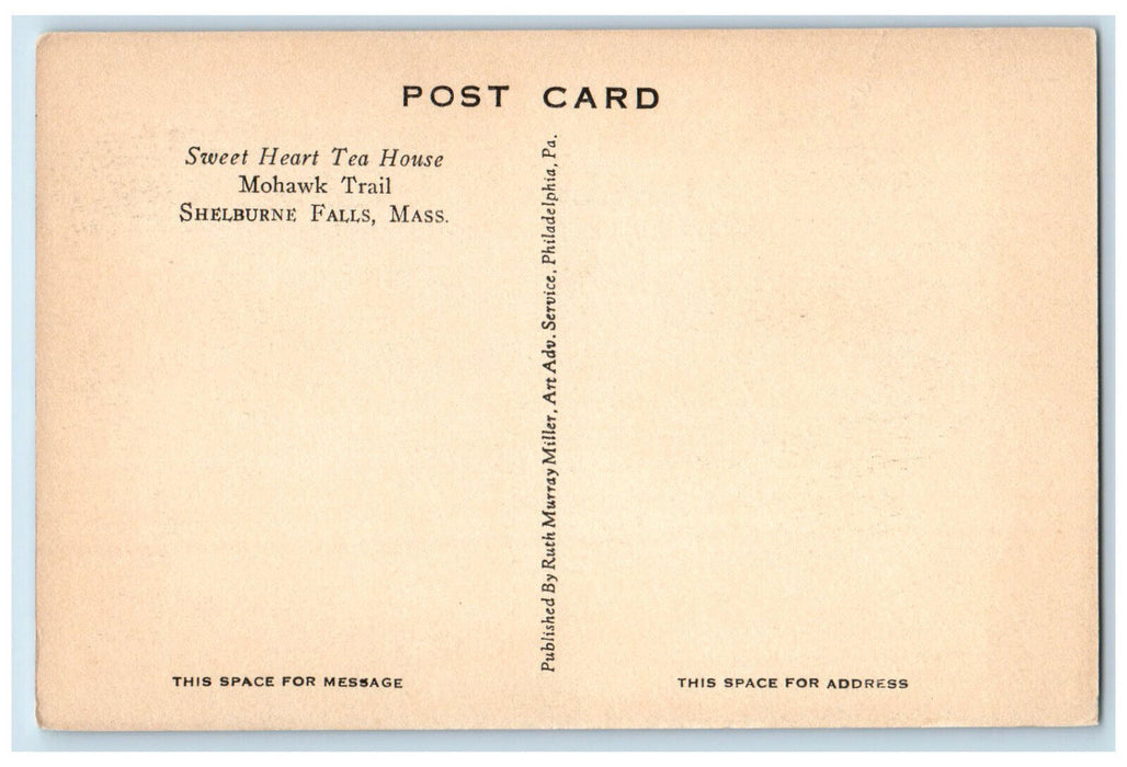 c1940's Sweet Heart Tea House Mohawk Trail Shelburne Falls MA Postcard