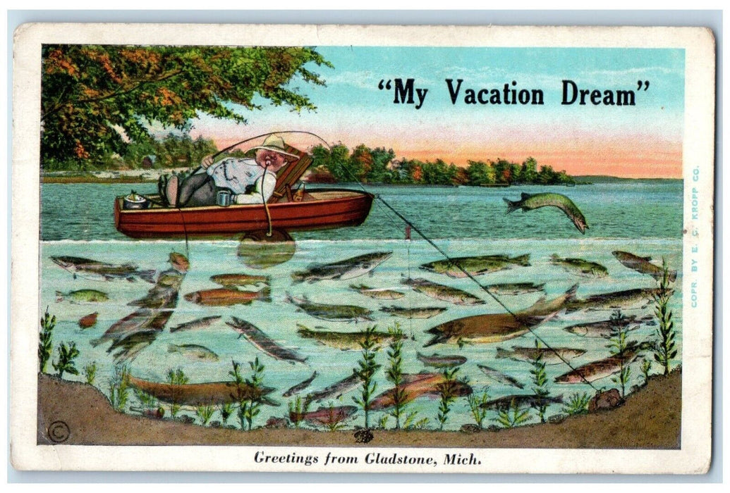 c1940 My Vacation Dream Greetings From Fishing Boat Gladstone Michigan Postcard