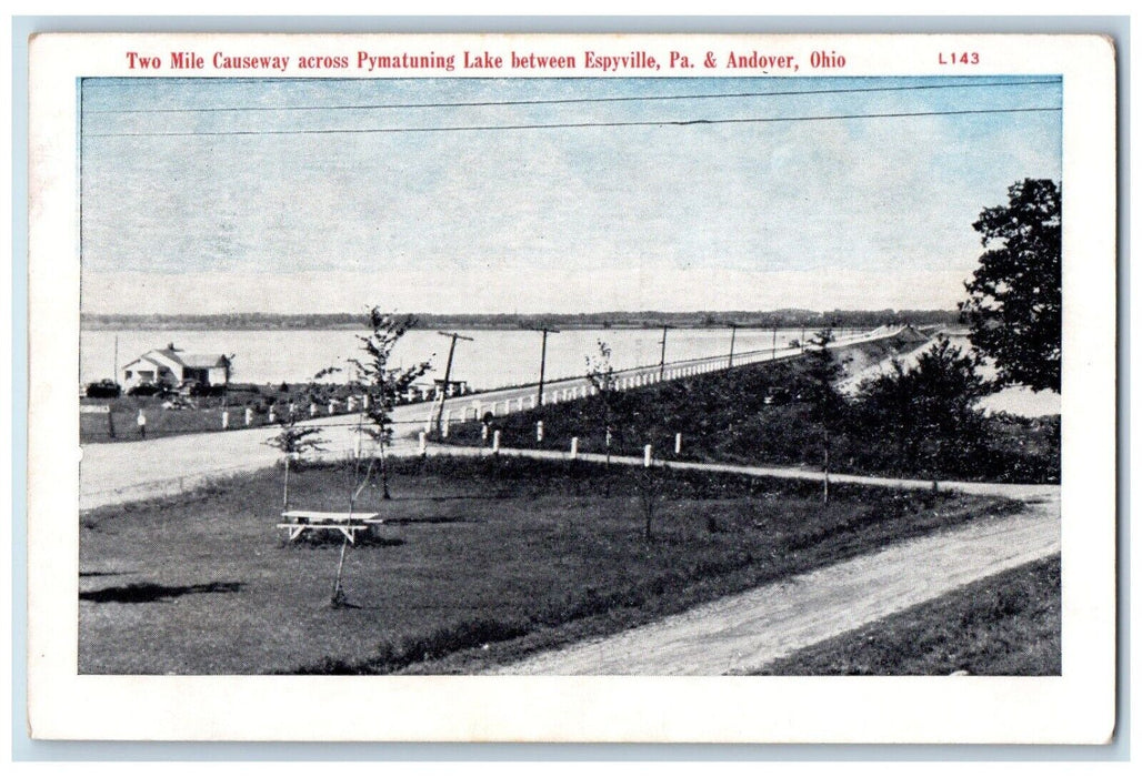 c1940 Pymatuning Lake Between Espyville Pennsylvania Andover Ohio PA Postcard