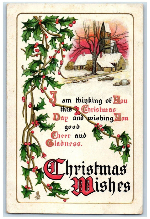 1912 Christmas Wishes Holly Berries House Winter Embossed Tuck's Posted Postcard