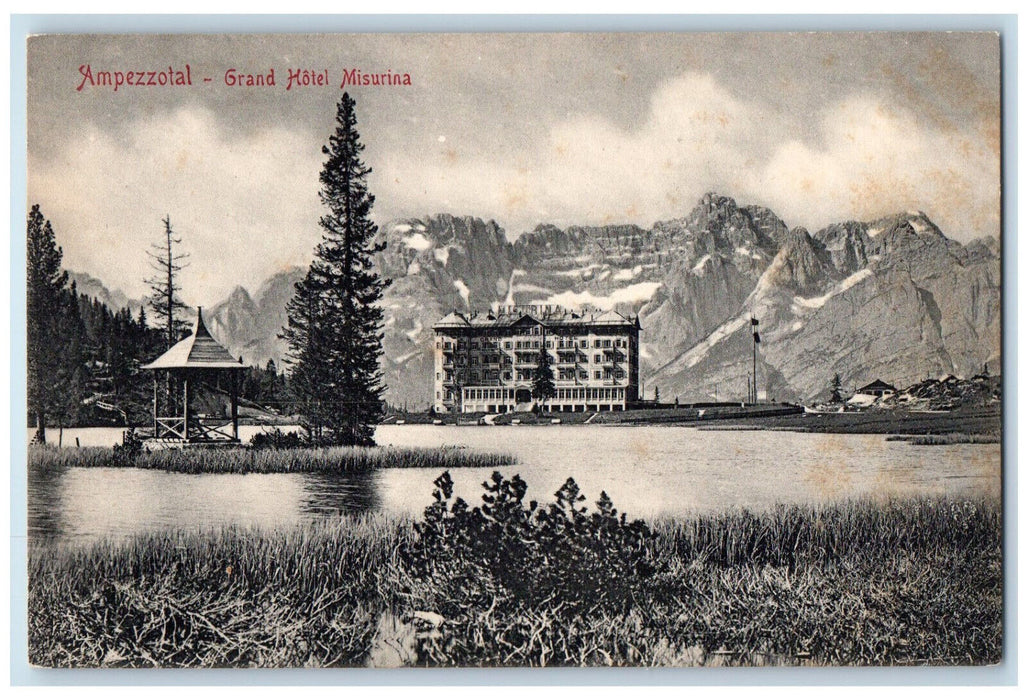 c1910 Grand Hotel Misurina Ampezzotal Cortina BL Italy Antique Postcard