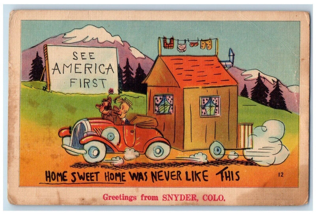 c1910's Greetings From Snyder Colorado CO, Home Sweet Home Car Trailer Postcard