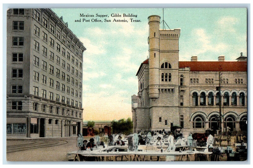 c1910 Mexican Supper Gibbs Building Post Office Road San Antonio Texas Postcard