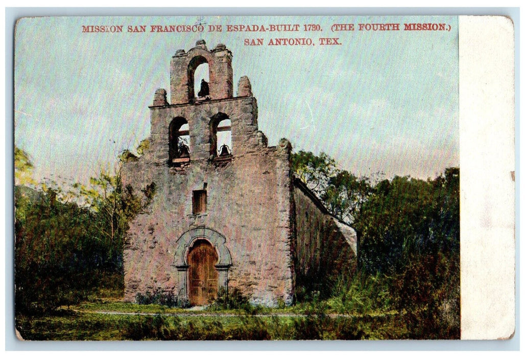 1909 Mission San Francisco De Espada Fourth Mission San Antonio Texas Postcard