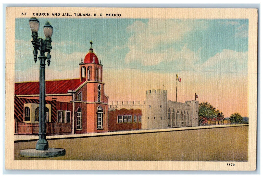 1940 Buildings of Church and Jail Tijuana B.C. Mexico Posted Vintage Postcard