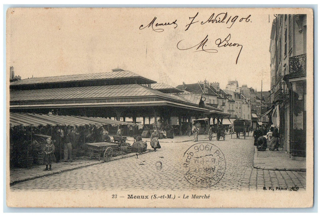 1906 Scene at The Meaux Market France (S.-et-M.) Posted Antique Postcard