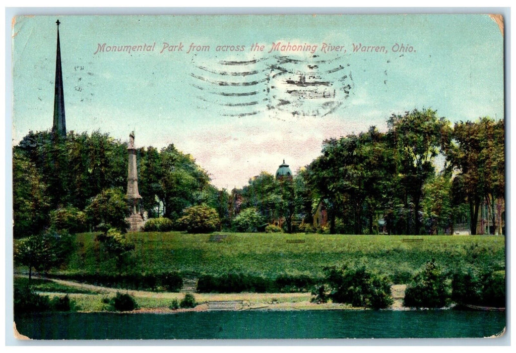 1910 Monument Park From Across The Mahoning River Warren Ohio OH Posted Postcard