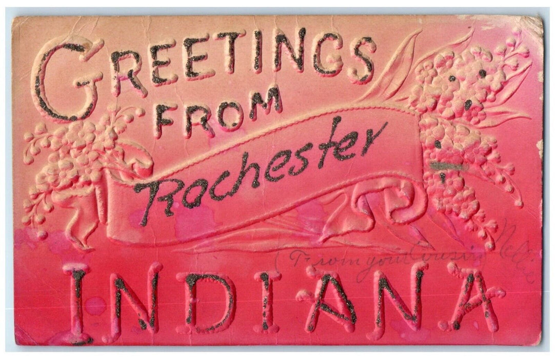 c1910's Greetings From Rochester Indiana IN, Airbrushed Embossed Posted Postcard