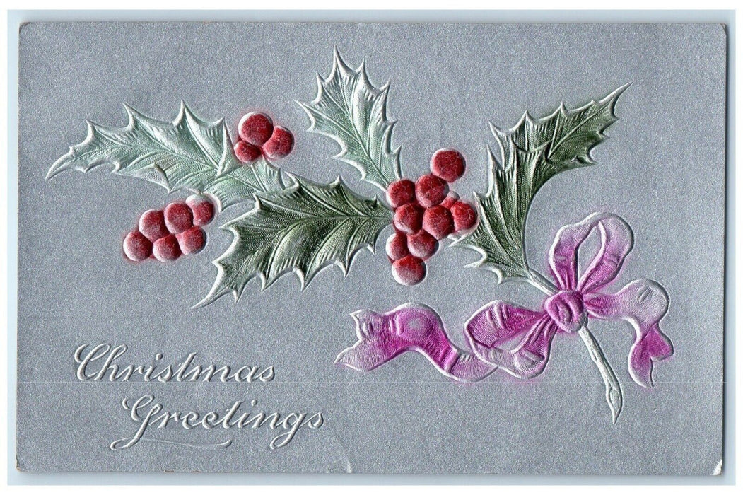 c1910's Christmas Greetings Holly Berries Airbrushed Embossed Antique Postcard