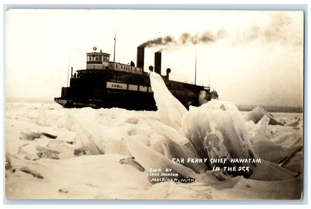 c1910's Car Ferry Chief Wawatam In Ice Johnson Mackinaw MI RPPC Photo Postcard