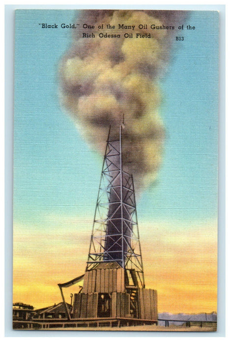 c1940s Black Gold Rich Odessa Oil Field Odessa Texas TX Unposted Postcard