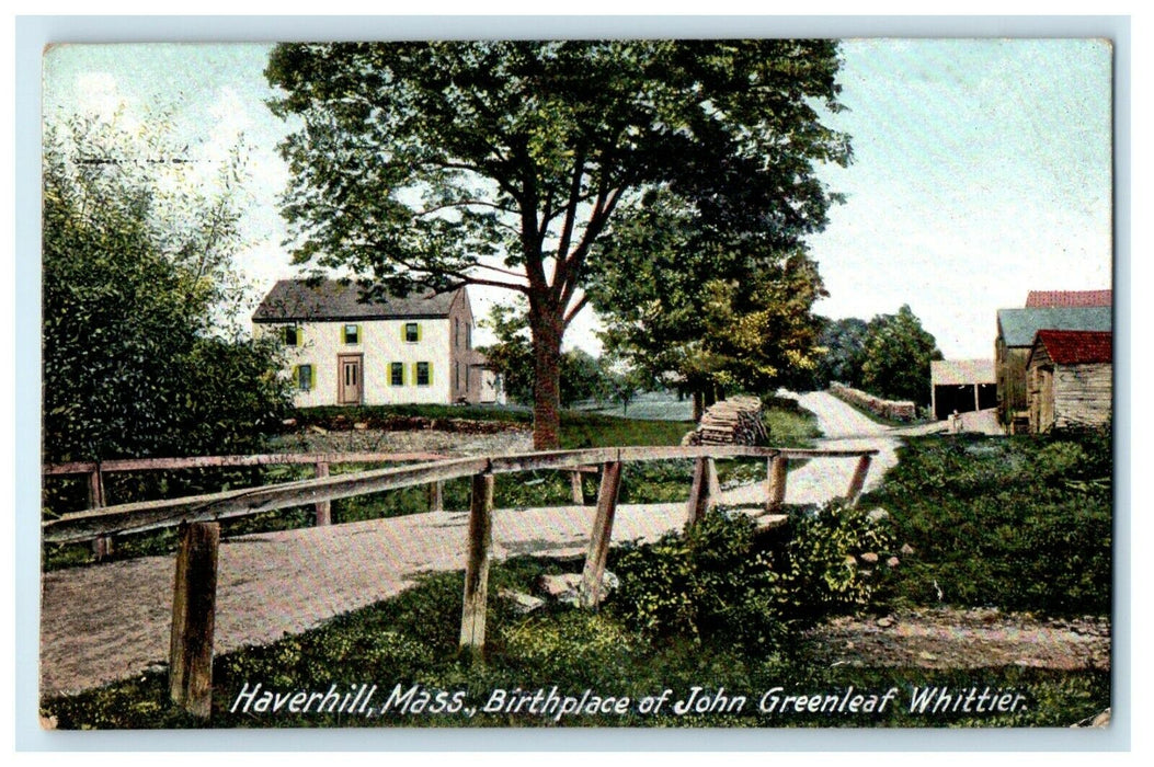 c1906 John Whittier Birthplace, Haverhill, Massachusetts MA Recieved Postcard