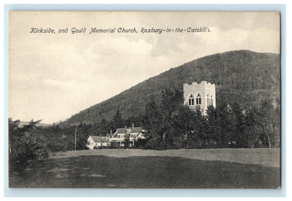 c1910s Kirkside and Gould Memorial Church, Roxbury in the Catskills NY Postcard