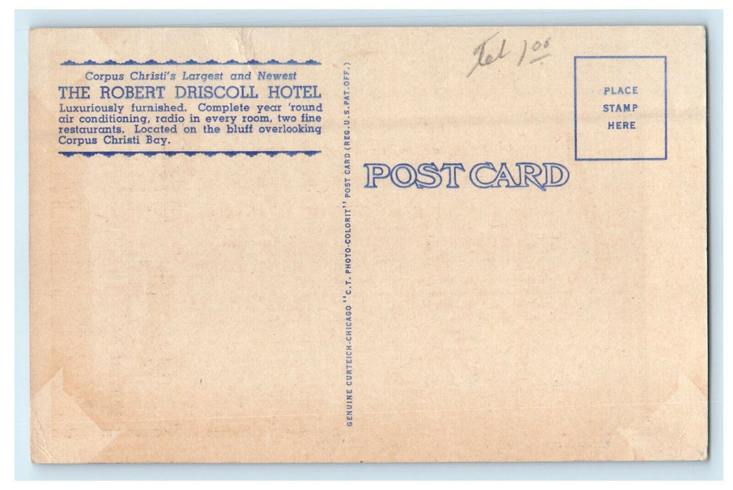 c1940s Robert Driscoll Hotel, Corpus Christi Texas TX Unposted Postcard