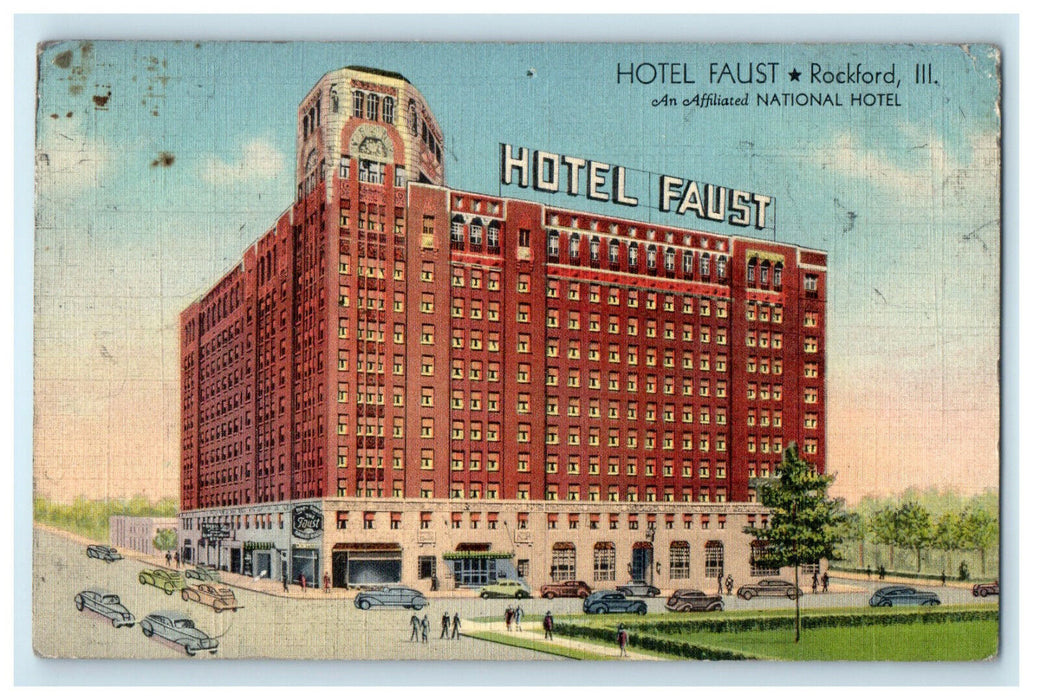 1940 Hotel Faust An Affiliated National Hotel Rockford Illinois IL Postcard