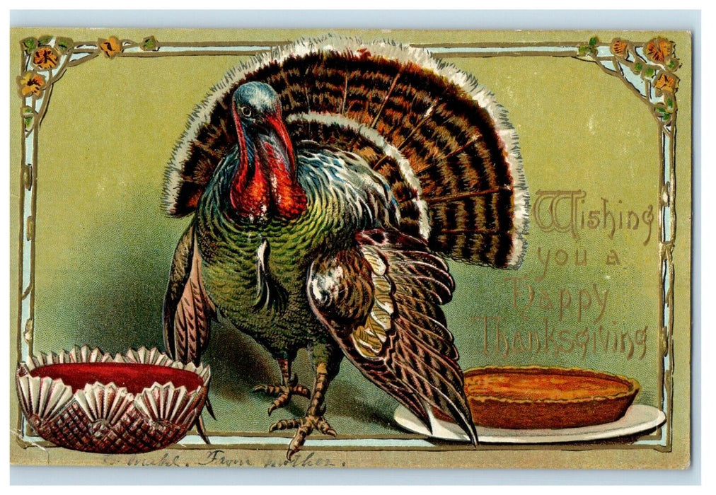 c1910's Thanksgiving Greetings Turkey Pumpkin Pie Crystal Embossed Postcard
