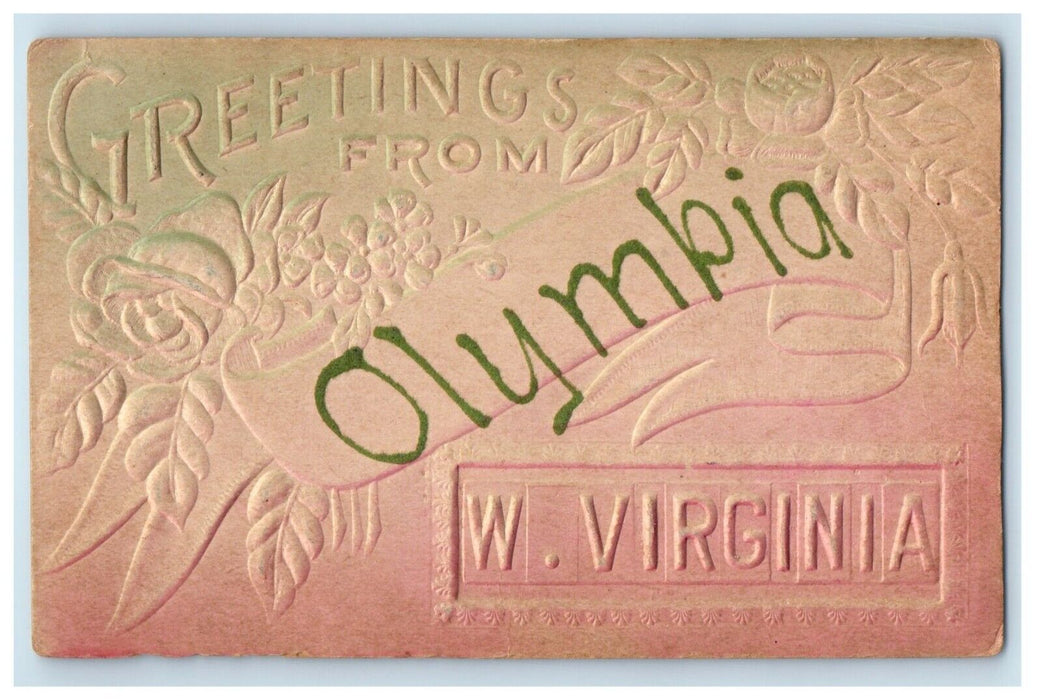 1910 Greetings From Olympia West Virginia WV, Airbrushed Embossed Postcard