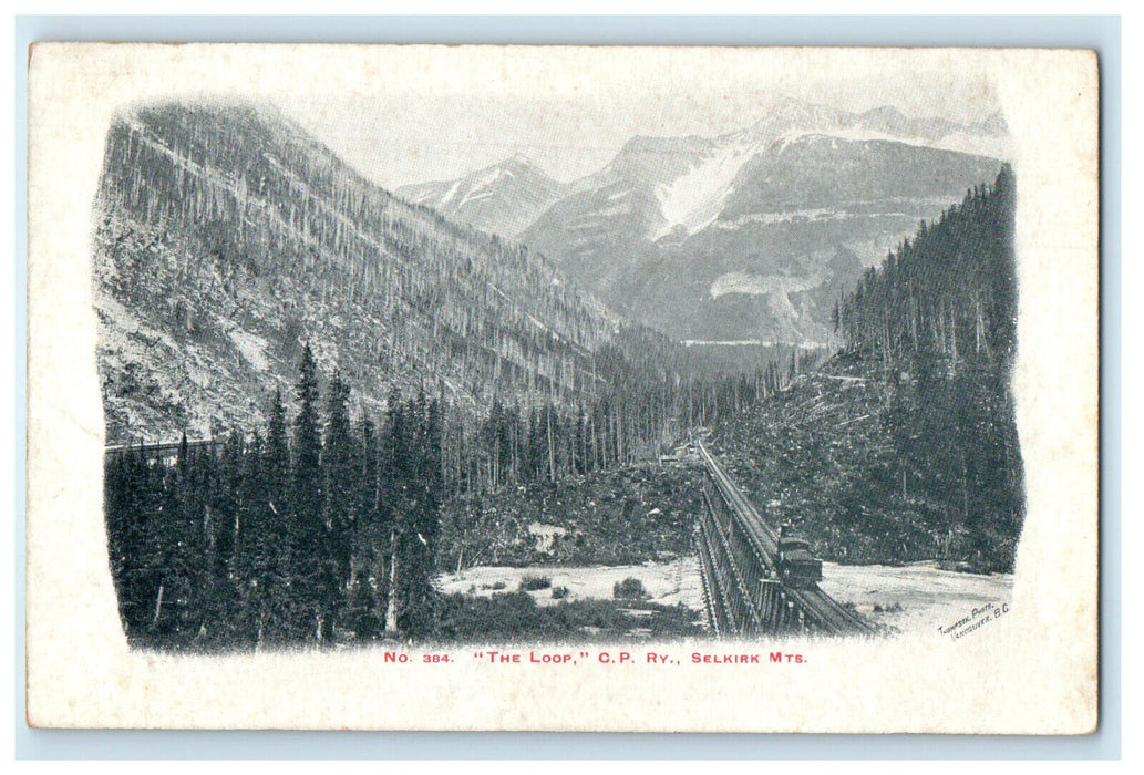 c1910 "The Loop" CP Ry Selkirk Mountains Vancouver BC Canada CA Postcard
