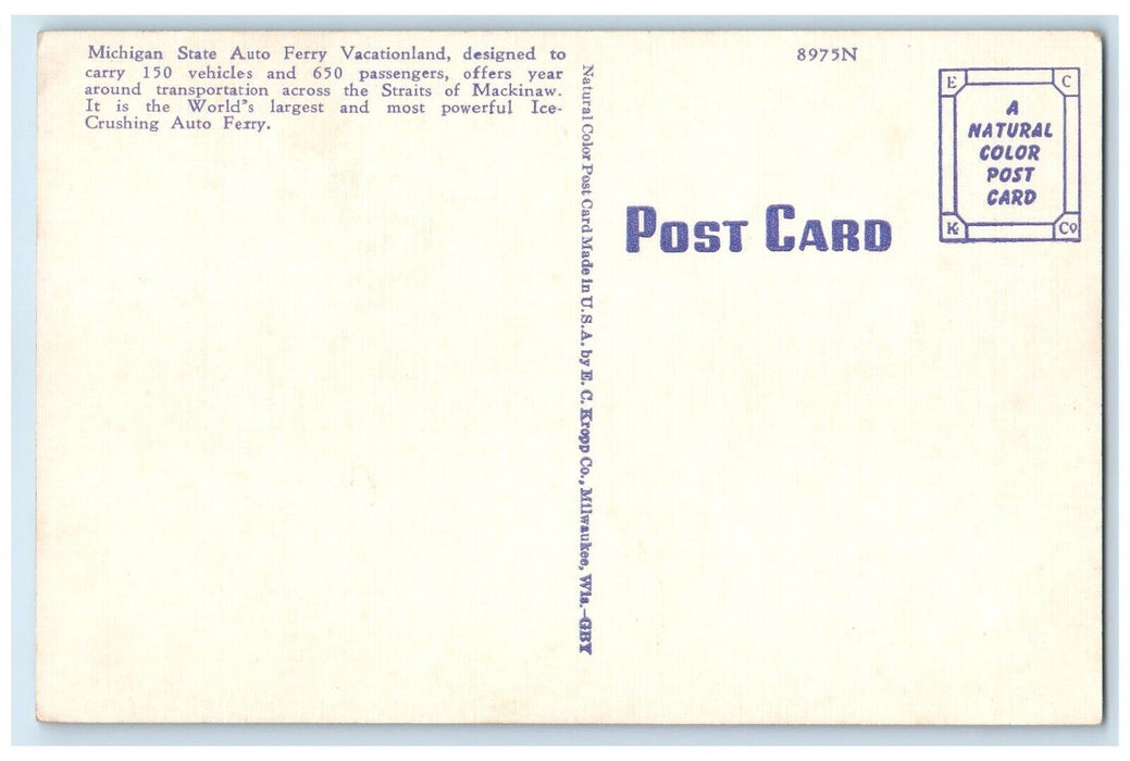 c1940 State Auto Ferry Vacationland Straits Steamer Mackinaw Michigan Postcard