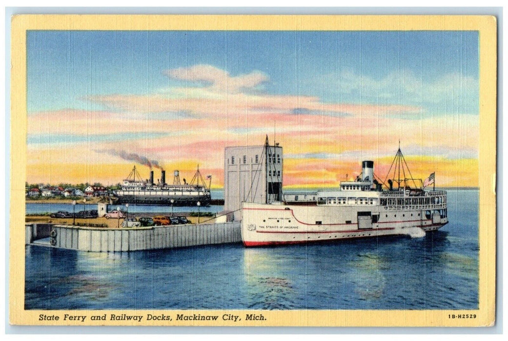 c1940 State Ferry Railway Docks Steamer Exterior Mackinaw City Michigan Postcard