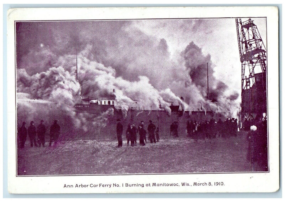 c1920 Ann Arbor Car Ferry No. 1 Burning Disaster Manitowoc Wisconsin WI Postcard