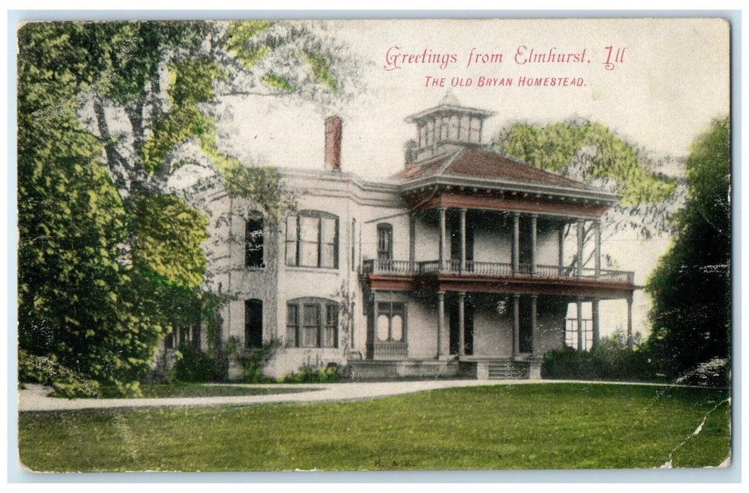 1908 Greetings From Elmhurst Old Bryan Homestead Illinois IL Vintage Postcard