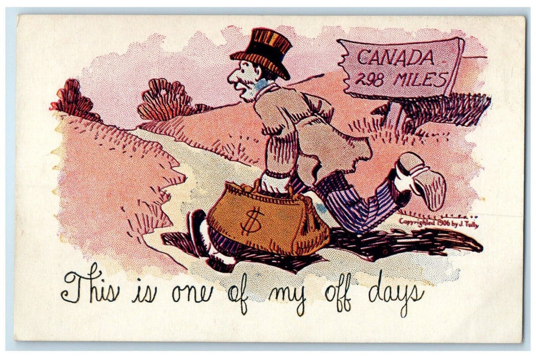 c1905 Man Escaping To Canada This Is One Of My Off Days Antique Postcard