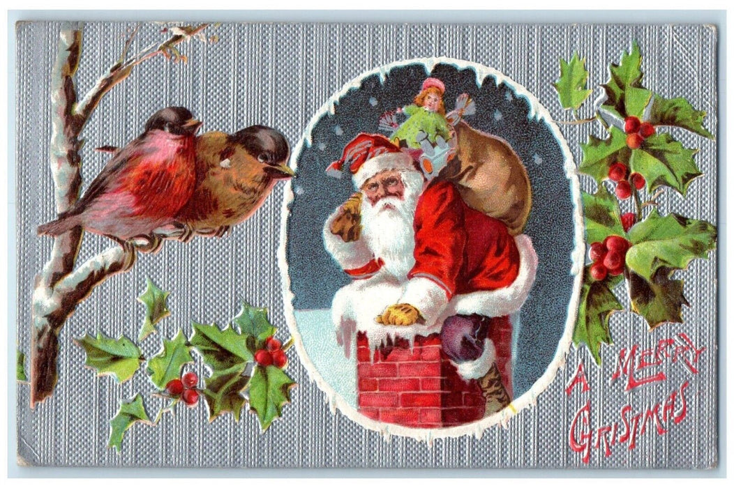 c1910's Christmas Santa Claus Sack Of Toys Chimney Song Birds Berries Postcard