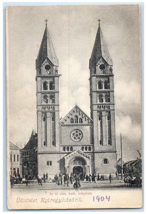1904 Greetings from Nyiregyhazar The Uj Rom Kath Temple Hungary Postcard