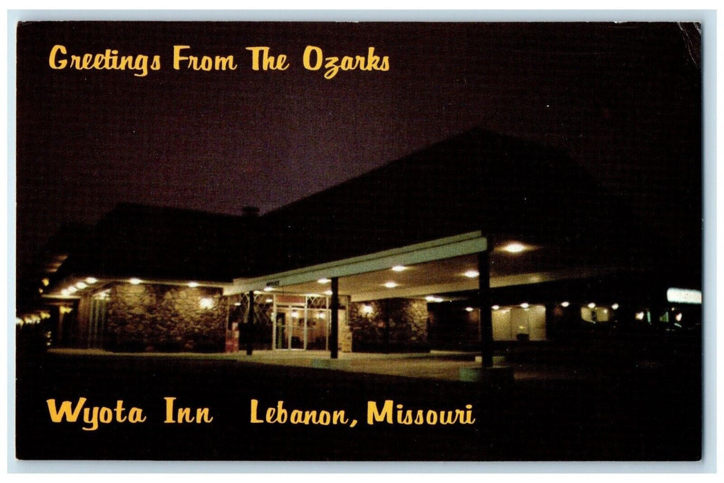 c1960 Greetings From The Ozarks Wyota Inn Night Scene Lebanon Missouri Postcard