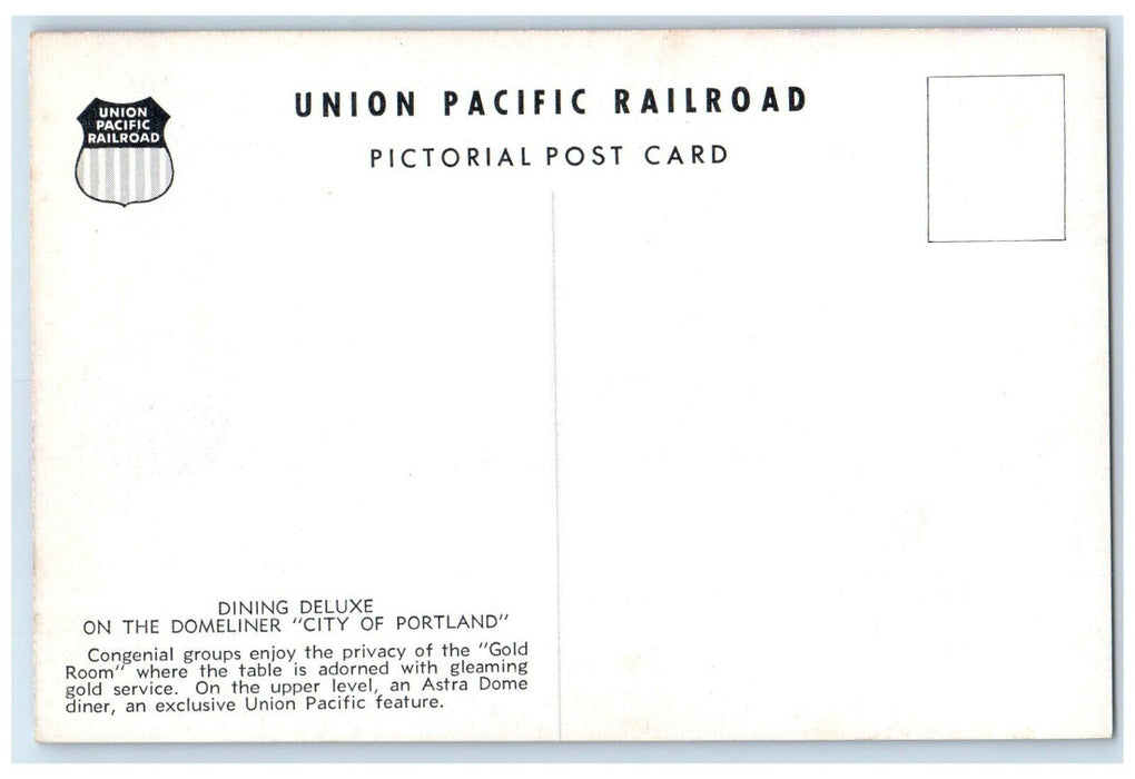 Union Pacific Railroad Dining Gold Room Car Domeliner City Of Portland Postcard