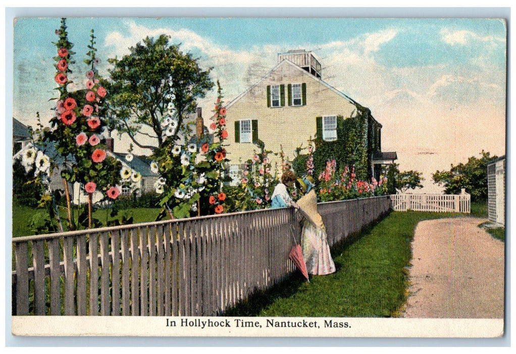 c1910 In Hollyhock Time Nantucket Island Massachusetts MA Posted Postcard