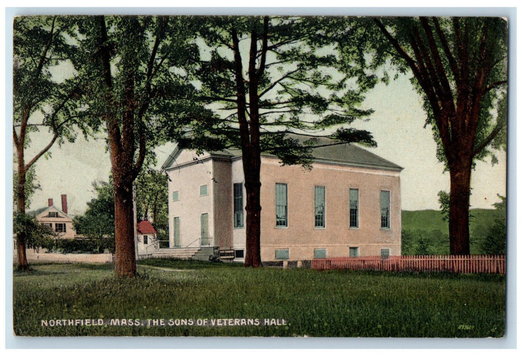 1910 The Sons of Veterans Hall Northfield Massachusetts MA Antique Postcard