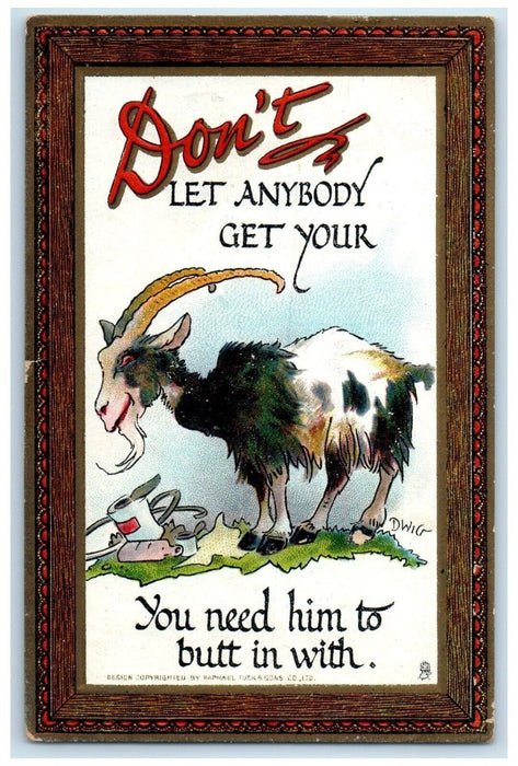 1910 Goat Don't Let Anybody Get Your Dwig Tuck's Columbus Ohio OH Postcard