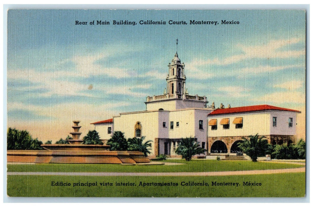 c1950's Rear of Main Building California Courts Monterrey Mexico Postcard