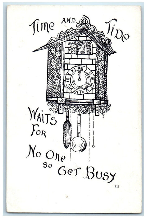 c1905 Cuckoo Clock Ringing Time And Tide Waits For No One So Get Busy Postcard