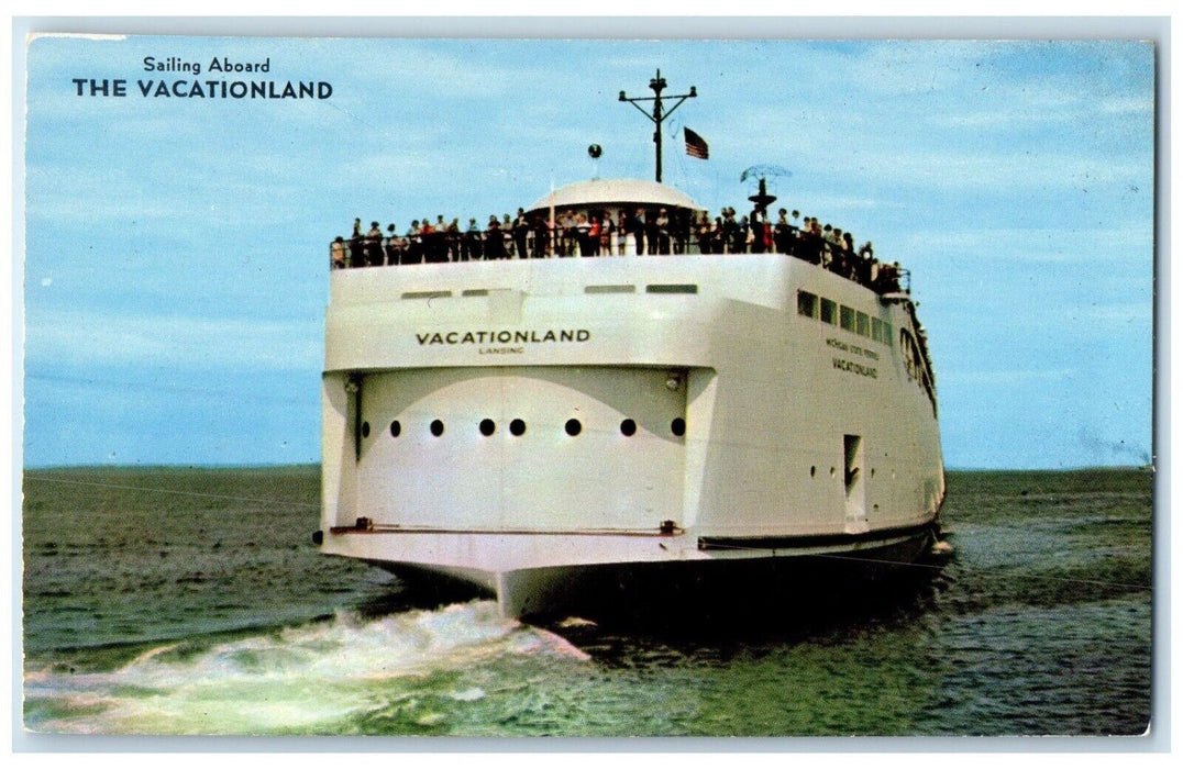 c1960 Sailing Abroad Vacationland Michigan State Ferry Lansing Michigan Postcard