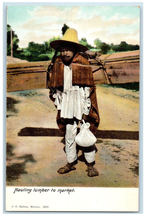 c1910 Man Carrying Hauling Lumber to Market Mexico Unposted Antique Postcard