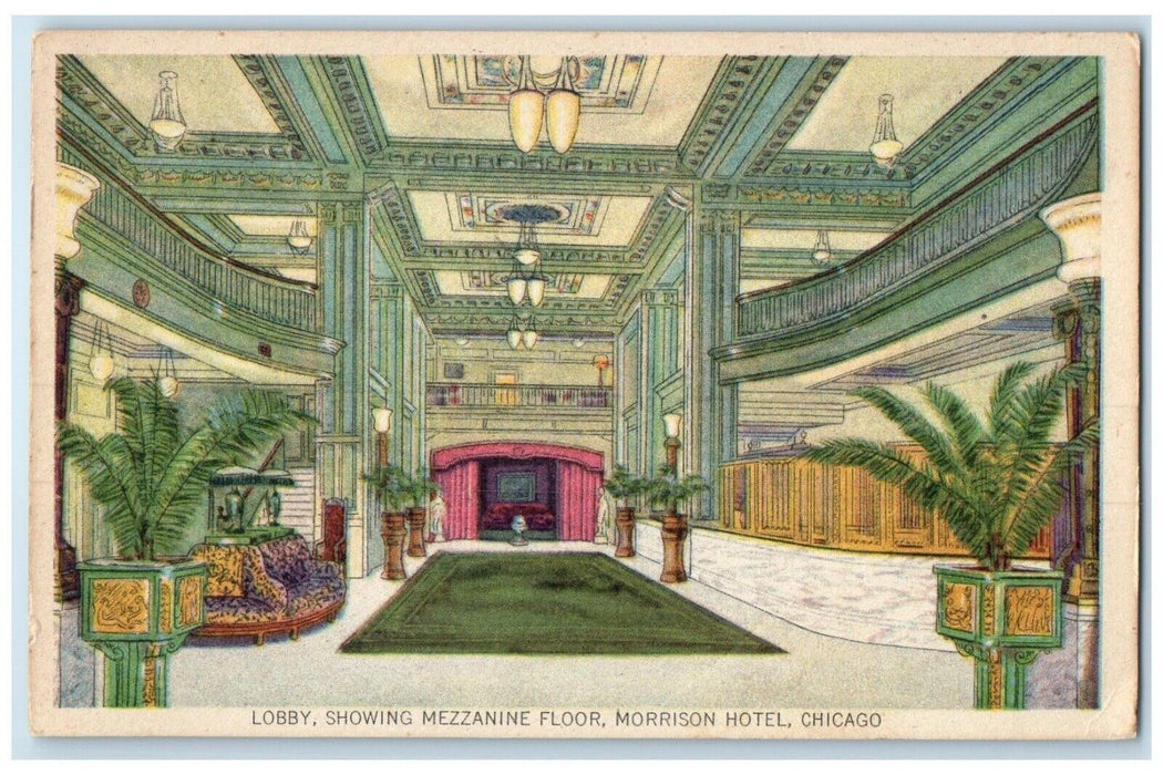 c1910 Interior Lobby Mezzanine Floor Morrison Hotel Chicago Illinois IL Postcard