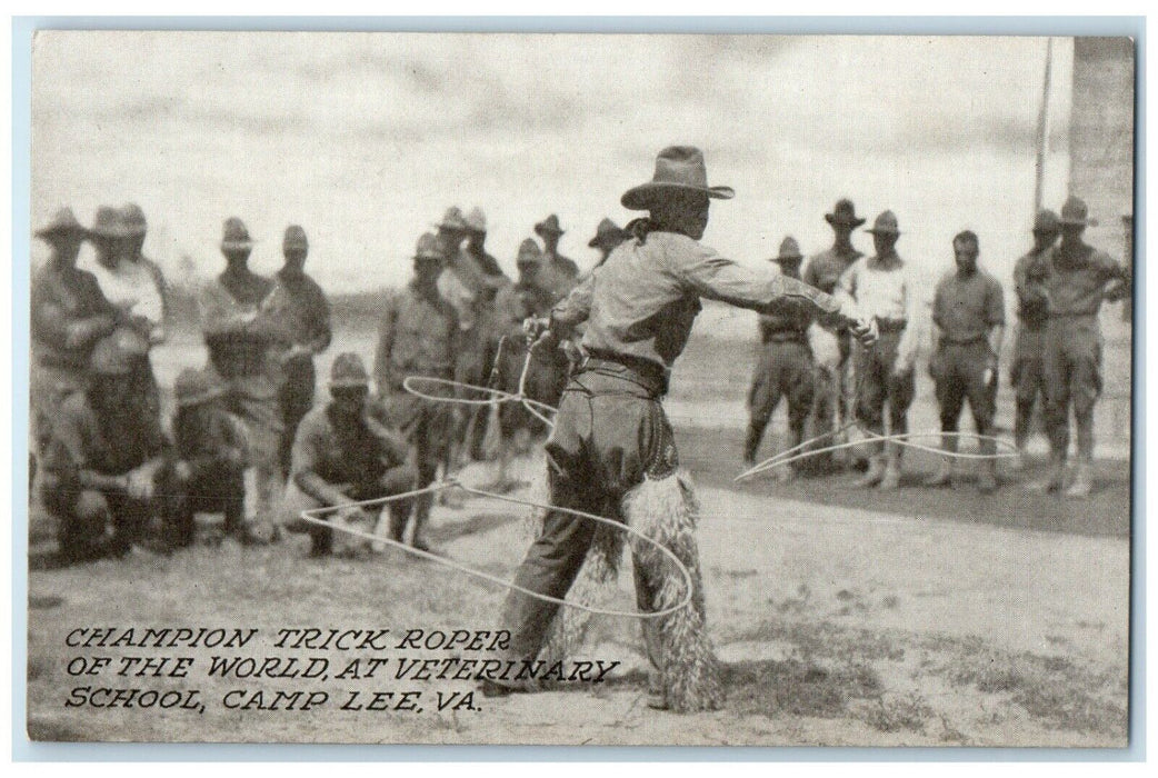 Champion Trick Roper Of The World At Veterinary School Camp Lee VA Postcard