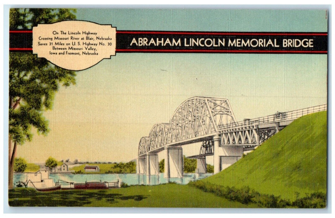 Abraham Lincoln Memorial Bridge On Lincoln Highway Blair Nebraska NE Postcard